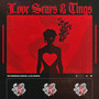 LOVE SCARS & TINGS (Explicit)