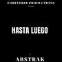 Hasta Luego (Explicit)