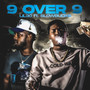 9 Over 9 (Explicit)