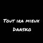 Tout ira mieux (Explicit)