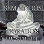 Morador de Street