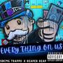 Everything On Us (Explicit)