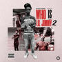 Who is Lil Jimmy 2 (Explicit)