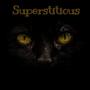 Superstitious (feat. Bull Whip)