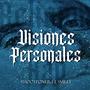 VISIONES PERSONALES (feat. Thootponer & Smiley)