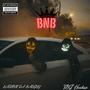 BNB (feat. TBG Hooksz) [Explicit]