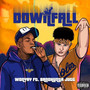 DownFall (Explicit)