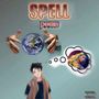 Spell (Explicit)