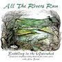 All the Rivers Run