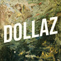 Dollaz (Explicit)