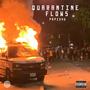 Quarantine Flows (Explicit)