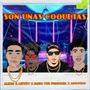 Son Unas Coquetas (feat. Luiwey, Alexi$ & Kingword)