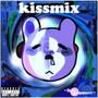 KISSMIX