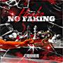 No Faking (Explicit)