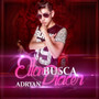 Ella Busca Placer (Explicit)