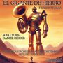 Ferran: El Gigante de Hierro - Concert for Tuba and Orchestra