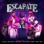 Escapate (feat. Maty farra, El Joan, Jotta Jotta, Elmer BS, Manuloko & NEO LA JOYA) [Remix] [Explicit]