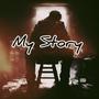 My Story (Explicit)