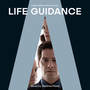 Life Guidance - Original Score