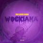 Wockiana (Explicit)