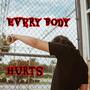 Everybody Hurts (Explicit)