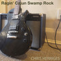 Ragin' Cajun Swamp Rock