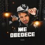 Me Obedece (Explicit)