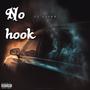 No Hook (feat. 717Ar) [Explicit]