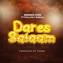 Dar es Salaam (feat. Chino Kidd & Boibizza)