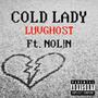 COLD LADY (feat. NOL!N) [Explicit]