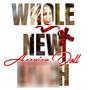 Whole New ***** (Explicit)