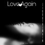 Love Again (Explicit)