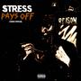 Stress Pays Off (Explicit)