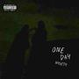 One Day (Explicit)