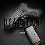 DeadShot (Explicit)