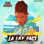 La Lay Fact (Explicit)