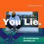 You Lie (Explicit)