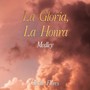 La gloria, la honra (Medley)