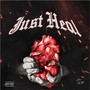 Just Heal (Explicit)