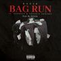 BAG RUN (feat. YungSav & Crookie Prophet) [Explicit]