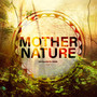 Mother Nature