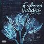 Feathered Indians (Explicit)