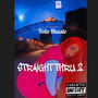 Straight Thru 2 (Explicit)