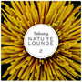 Relaxing Nature Lounge, Vol. 2