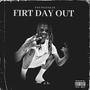 First Day Out (Explicit)