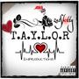 T.A.Y.L.O.R (Explicit)