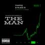 The Man (feat. SixThreeKilla) [Explicit]