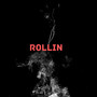 Rollin (Explicit)