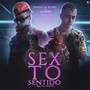 Sexto Sentido (Explicit)