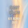 KV REMİX 2022 (feat. Ahmet Yalçın)